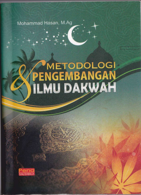 Metodologi  Pengembangan Ilmu Dakwah